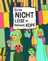 »Es ist nicht leise in meinem Kopf«