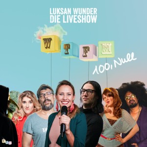 Luksan Wunder Show