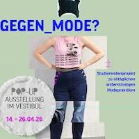 »Gegen_Mode?« – Was rebellische Mode mit alltäglichen Outfits zu tun hat
